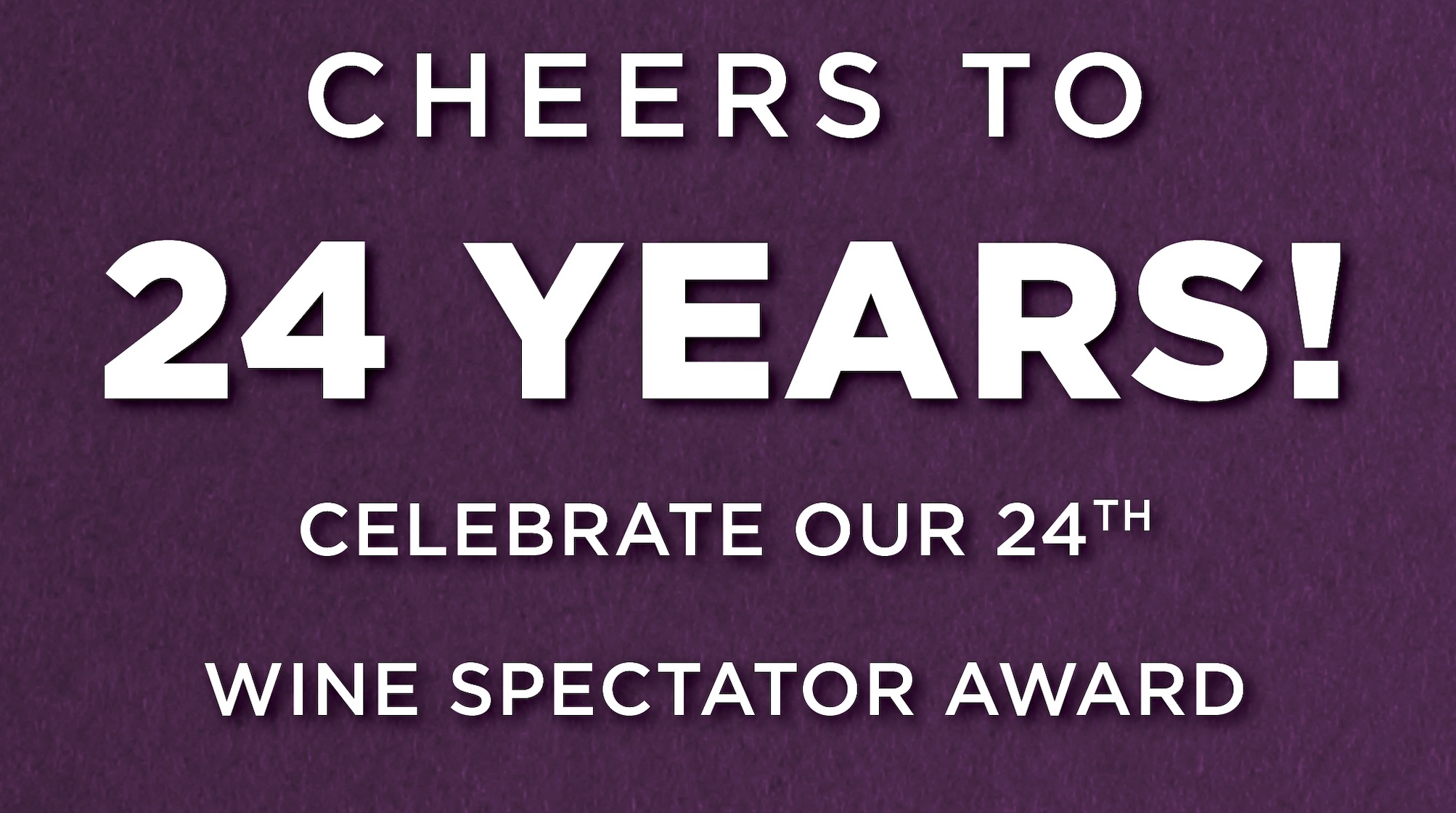 Celebrate OIC’s 24th Wine Spectator Award